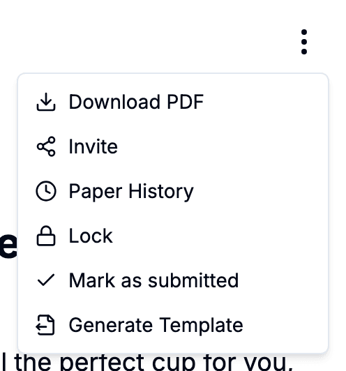 Editor more-menu open, showing Download PDF, Invite, Paper History, Lock, Mark as submitted, Generate Template