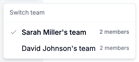 Sidebar team switcher open, listing two teams with member counts and a check on the active one